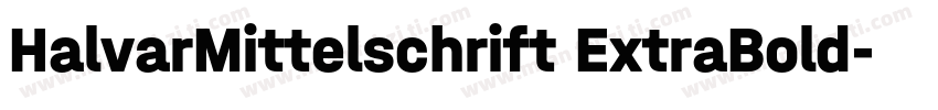 HalvarMittelschrift ExtraBold字体转换